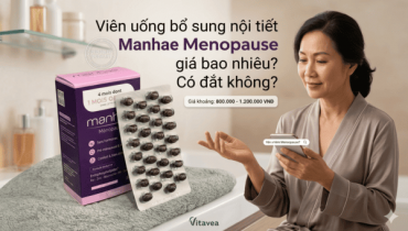 Viên uống bổ sung nội tiết Manhae Menopause giá bao nhiêu? Có đắt không?