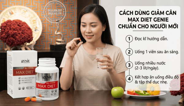 Cách dùng giảm cân Max Diet Genie chuẩn cho người mới